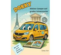 Dokky auf Schatzsuche - Entdecke Europas UNESCO-Welterbe mit Stiften & Neugier: Malbuch und Rätselspaß für Kinder ab 6 Jahren - mit echten Orten, ... und Wissensfragen (Dokkys Welterbemalbücher)