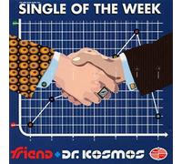 Doktor Kosmos - Single Of The Week