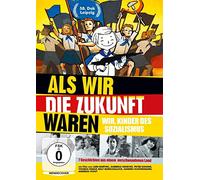 Dokumentation - Als wir die Zukunft waren - Wir, Kinder des Sozialismus [Alemania] [DVD]