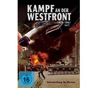 Dokumente der Zeit: Kampf an der Westfront - Entscheidung im Westen - Teil 1: 1939-1941 [Alemania] [DVD]