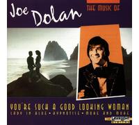 Dolan,Joe - You're such a good looking woman-The music of
