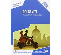 DOLCE VITA U NUOVA EDIZIONE (LIBRO + MP3 ONLINE): B1/B2 (SIN COLECCION)
