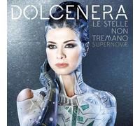 Dolcenera – Las Estrellas No Tiemblan Supernovas – CD – Nuevo sellado (Sanremo 2016)