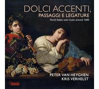 Dolci accenti, passaggi e legature. Musique italienne pour flûte à bec vers 1600. Van Heyghen, Verhelst.