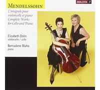 Dolin,E. - Mendelssohn: Complete Works for Cello & Piano