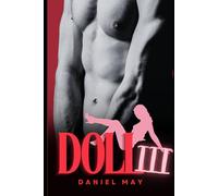 Doll Part III: A Dark MM Feminization Story: 3