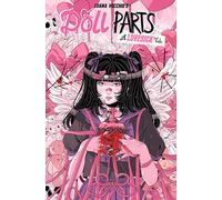 Doll Parts: A Lovesick Tale