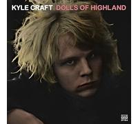 Dolls Of Highland by Kyle Craft
