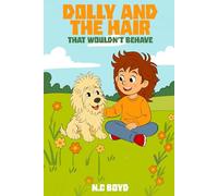 Dolly and The Hair That Wouldn't Behave