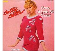 Dolly Dollar - Come A Little Bit Closer