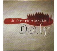 Dolly - Je N'Veux Pas Rester Sage