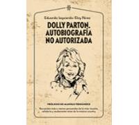 Dolly Parton: Autobiografia No Autorizada