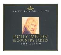 Dolly Parton & Country Ladies - Most Famous Hits [Import]