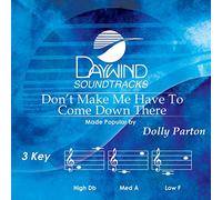 Dolly Parton - Don't Make Me Have To Come Down There [Accompaniment/Performance Track]