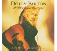 Dolly Parton I Will Always Love You & Other (CD) (Importación USA)