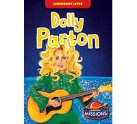 Dolly Parton (Legendary Lives)