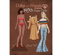 Dollys and Friends Originals 1970s Paper Dolls: Seventies Vintage Fashion Dress Up Paper Doll Collection