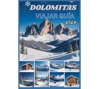 DOLOMITAS VIAJAR GUÍA 2026
