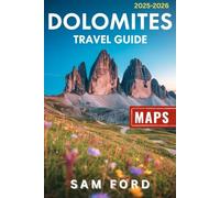 Dolomites Travel Guide 2025-2026 (Full-Color): Discover Berlin's Concealed Treasures, Historic Milestones, and Avant-Garde Artistry.