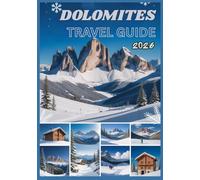 DOLOMITES TRAVEL GUIDE 2026