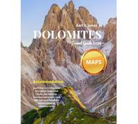 DOLOMITES TRAVEL GUIDE 2026(FULL COLOR): Your Complete Guide to Exploring Northern Italy’s Mountain Gem: Trails, Towns, and Travel Tips