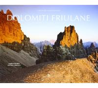 Dolomiti friulane. Le voci del silenzio. Ediz. multilingue