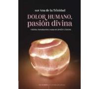 Dolor humano, pasión divina: Sonetos: 2 (El Kilómetro nueve)