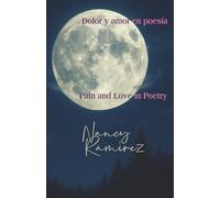 Dolor y amor en poesía / Pain and Love in Poetry