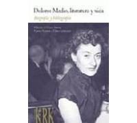 Dolores Medio Literatura Y Vida