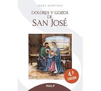Dolores Y Gozos De San Jose (4ª Ed.)