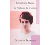 Dolos e Isperas: Sa Poetessa de S'anima