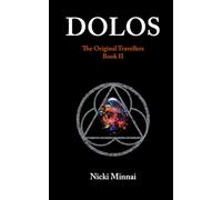 Dolos: The Original Travellers Book II