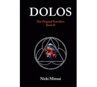 Dolos: The Original Travellers Book II