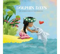 Dolphin Days: The Adventures of Tiny Princess