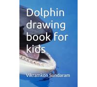 Dolphin drawing book for kids