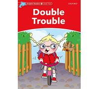 Dolphin Readers 2. Double Trouble. Intenational Edition: Level 2: 425-Word Vocabularydouble Trouble
