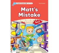 Dolphin Readers 2. Matts Mistake: Level 2: 425-Word Vocabularymatt's Mistake