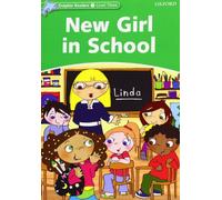 Dolphin Readers 3. New Girl in School