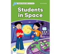 Dolphin Readers 3. Students in Space