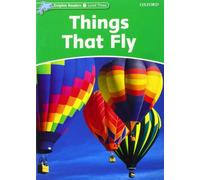 Dolphin Readers 3. Things That Fly