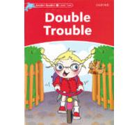 Dolphin Readers Level 2 - Double Trouble