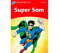 Dolphin Readers Level 2. Super Sam (dolphin Readers Level Two)