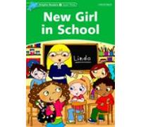 Dolphin Readers Level 3: New Girl In School