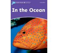Dolphin Readers Level 4: In The Ocean