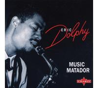 Dolphy, Eric - Music Matador