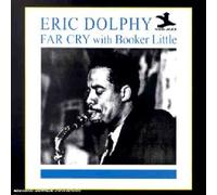 Dolphy Eric With Bbo - Far Cry