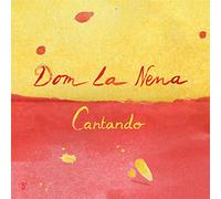 Dom La Nena - Cantando [Vinilo]