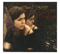 Dom La Nena - Ela