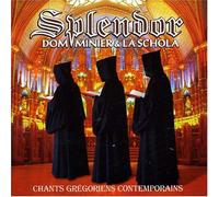Dom Minier & La Schola - Splendor