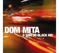 Dom Mita - O Som Do Black Rio [Vinilo]